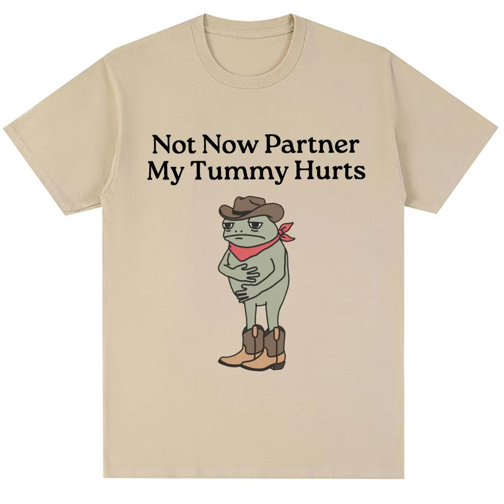 Not Now Partner My Tummy Hurts - Women Fashion Now ulasan dan harga